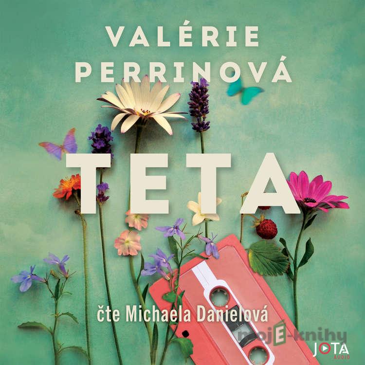 Teta - Valérie Perrinová Teta - Valérie Perrinová