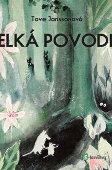 Příběhy o skřítcích muminech - Tove Janssonová