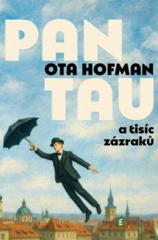 Pan Tau a tisíc zázraků - Ota Hofman