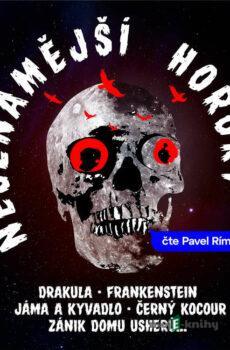 Nejznámější horory - Bram Stoker,Vladimír Hulpach,Alan Piskač,Edgar Allan Poe,Mary Shelley