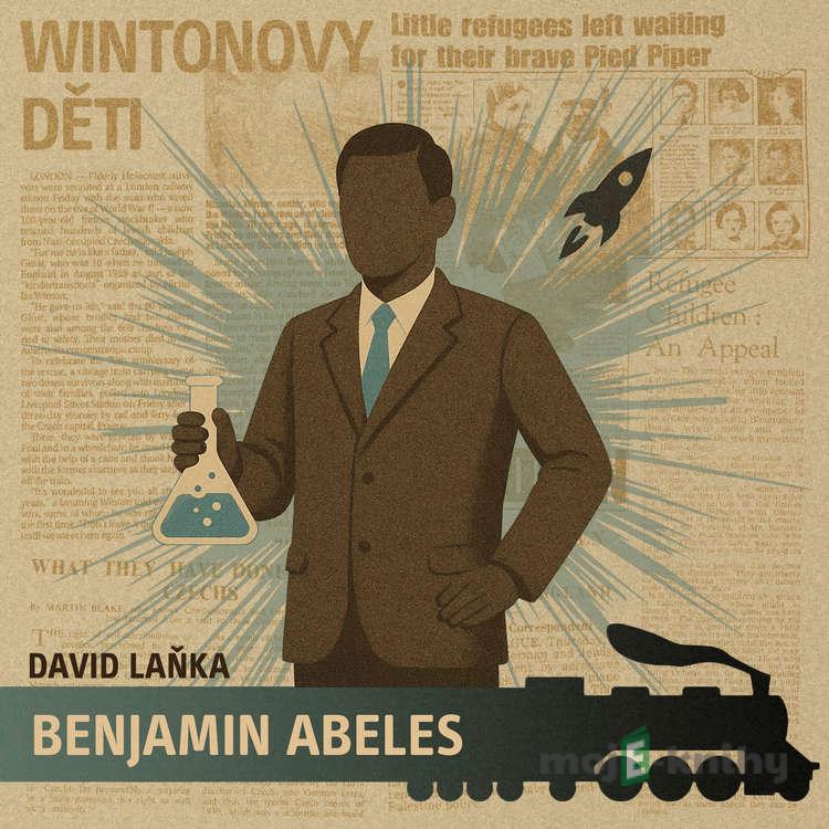 Wintonovy děti - Benjamin Abeles - David Laňka Wintonovy děti - Benjamin Abeles - David Laňka