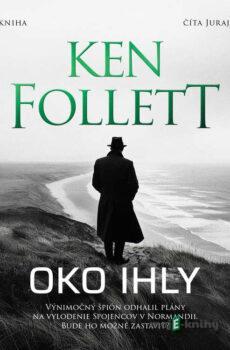 Oko ihly - Ken Follett
