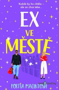 Ex ve městě - Portia MacIntosh