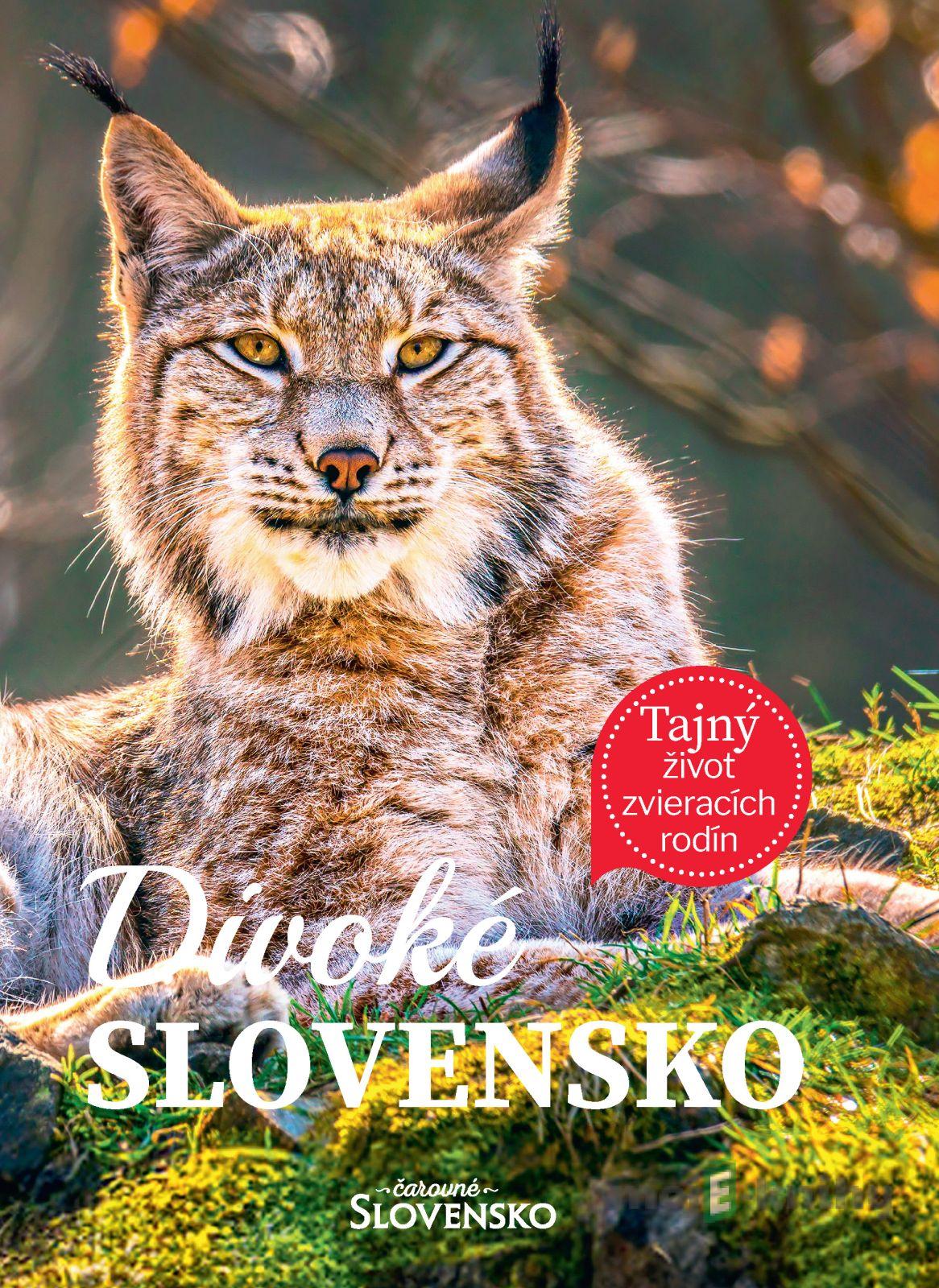 Divoké Slovensko Divoké Slovensko