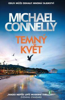 Temný květ - Michael Connelly
