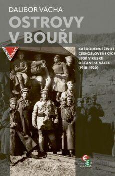 Ostrovy v bouři (2. vydání) - Dalibor Vácha