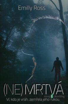 (Ne)Mrtvá - Emilly Ross