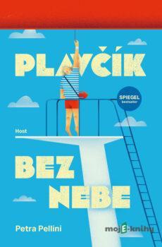Plavčík bez nebe - Petra Pellini