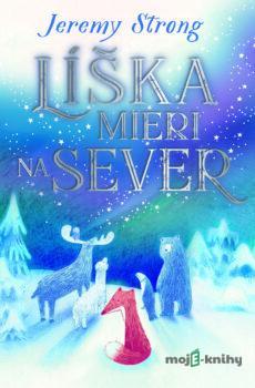 Líška mieri na sever - Jeremy Strong