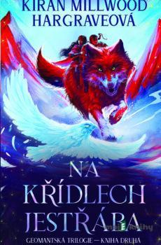 Na křídlech jestřába - Kiran Millwood Hargraveová