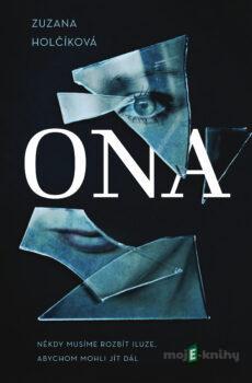 Ona - Zuzana Holčíková
