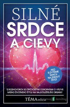 Silné srdce a cievy