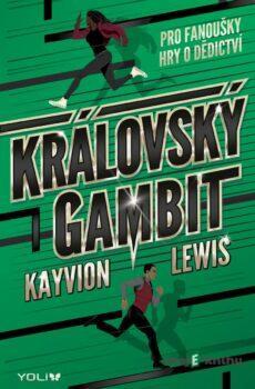 Královský gambit - Kayvion Lewis