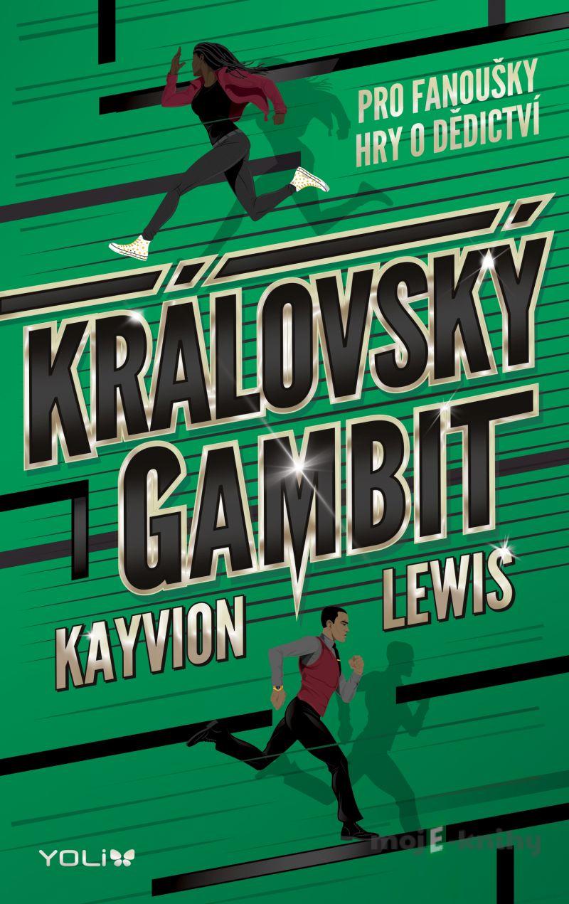 Královský gambit - Kayvion Lewis Královský gambit - Kayvion Lewis
