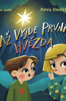 Až vyjde první hvězda - Petra Dvořáková