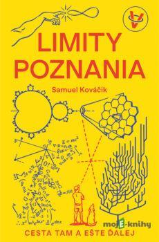 Limity poznania - Samuel Kováčik