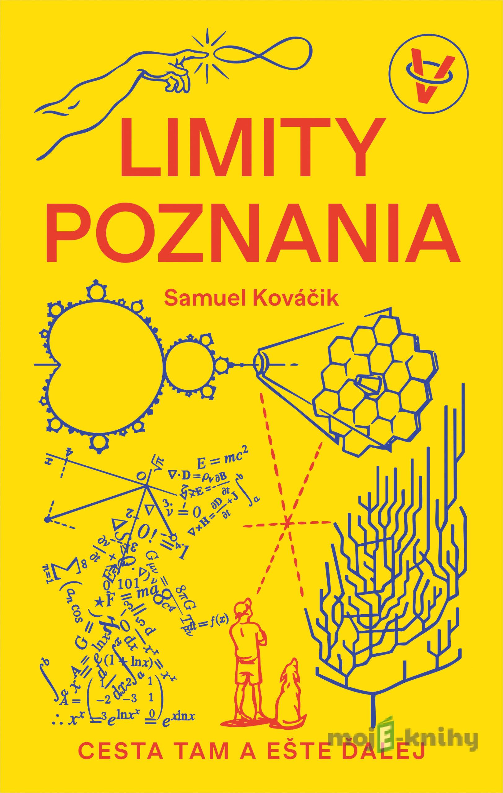 Limity poznania - Samuel Kováčik Limity poznania - Samuel Kováčik
