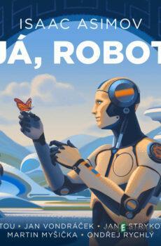 Já, robot - Isaac Asimov