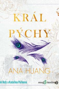 Král pýchy - Ana Huang