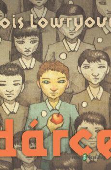 Dárce - Lois Lowryová