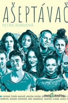 Našeptávači - Petra Kandová