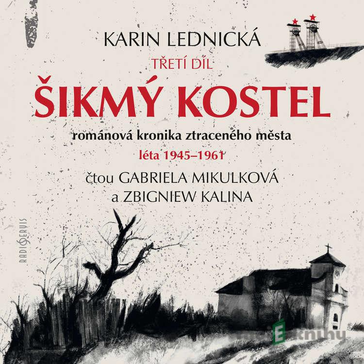 Šikmý kostel 3 - Karin Lednická Šikmý kostel 3 - Karin Lednická