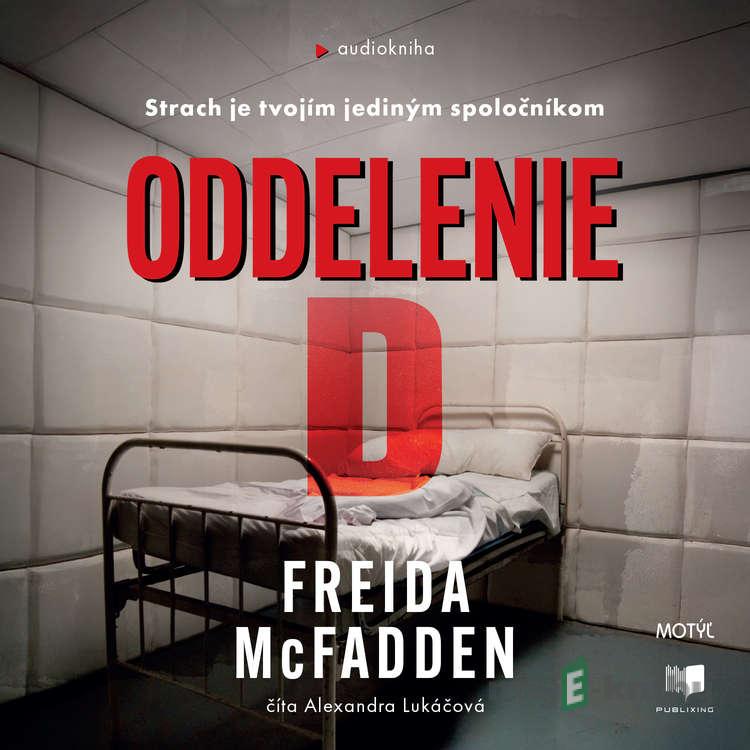 Oddelenie D - Freida McFadden Oddelenie D - Freida McFadden