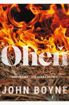 Oheň - John Boyne