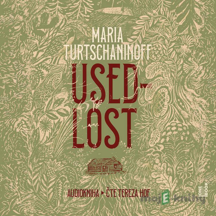 Usedlost - Maria Turtschaninoff Usedlost - Maria Turtschaninoff