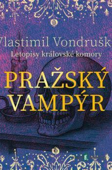 Pražský vampýr - Vlastimil Vondruška