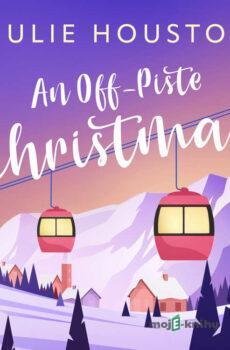 An Off–Piste Christmas (EN) - Julie Houston