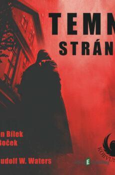 Temné stránky - Petr Boček,Roman Bílek
