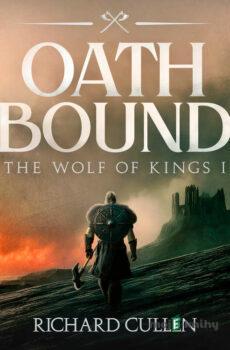 Oath Bound (EN) - Richard Cullen