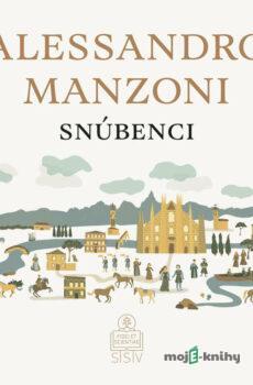 Snúbenci - Alessandro Manzoni