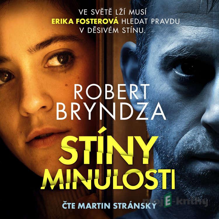 Stíny minulosti - Robert Bryndza Stíny minulosti - Robert Bryndza