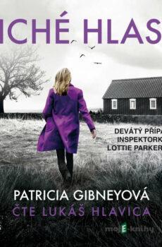 Tiché hlasy - Patricia Gibney