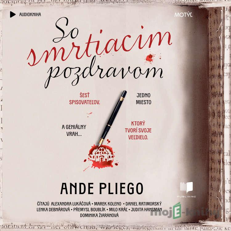 So smrtiacim pozdravom - Ande Pliego So smrtiacim pozdravom - Ande Pliego