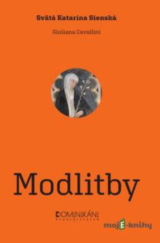 Svätá Katarína Sienská – Modlitby - Giuliana Cavallini