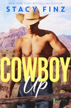 Cowboy Up (EN) - Stacy Finz