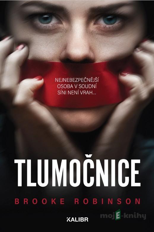 Tlumočnice - Brooke Robinson Tlumočnice - Brooke Robinson
