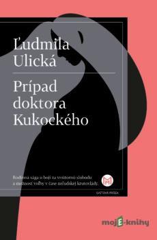 Prípad doktora Kukockého - Ľudmila Ulická