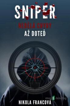 Sniper - Nikola Francová