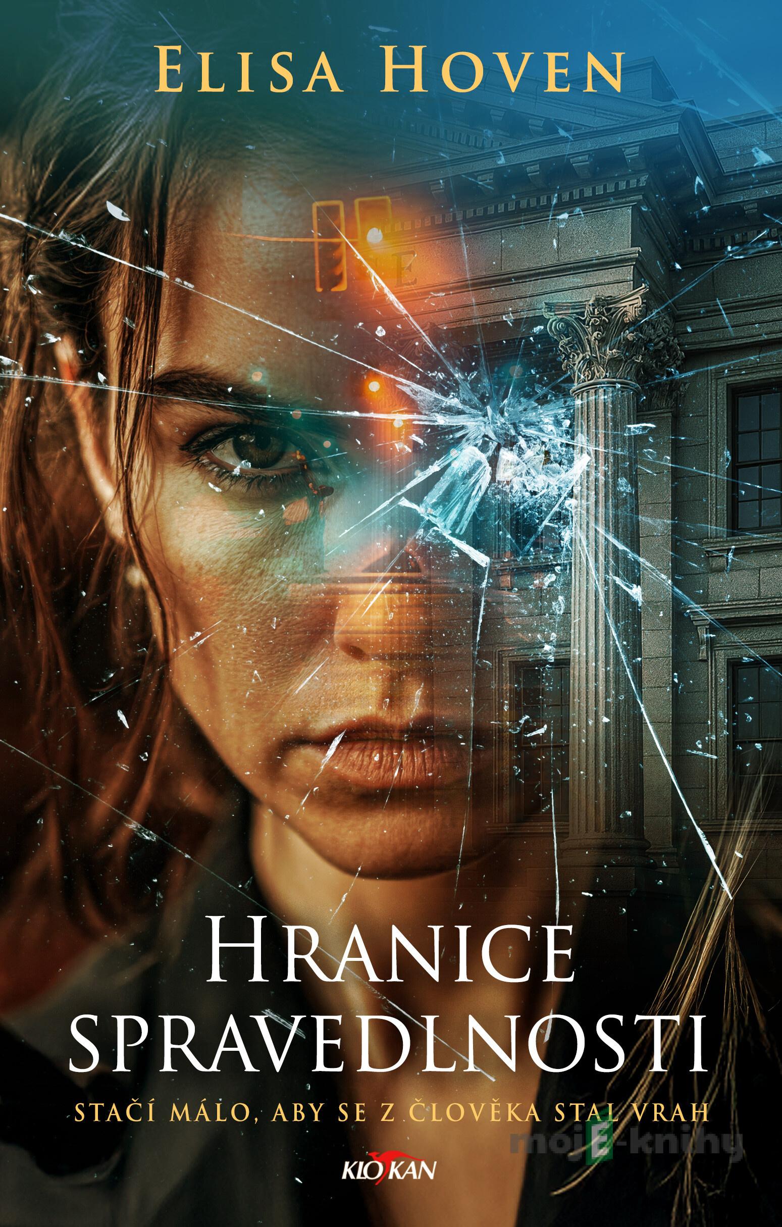 Hranice spravedlnosti - Elisa Hoven Hranice spravedlnosti - Elisa Hoven