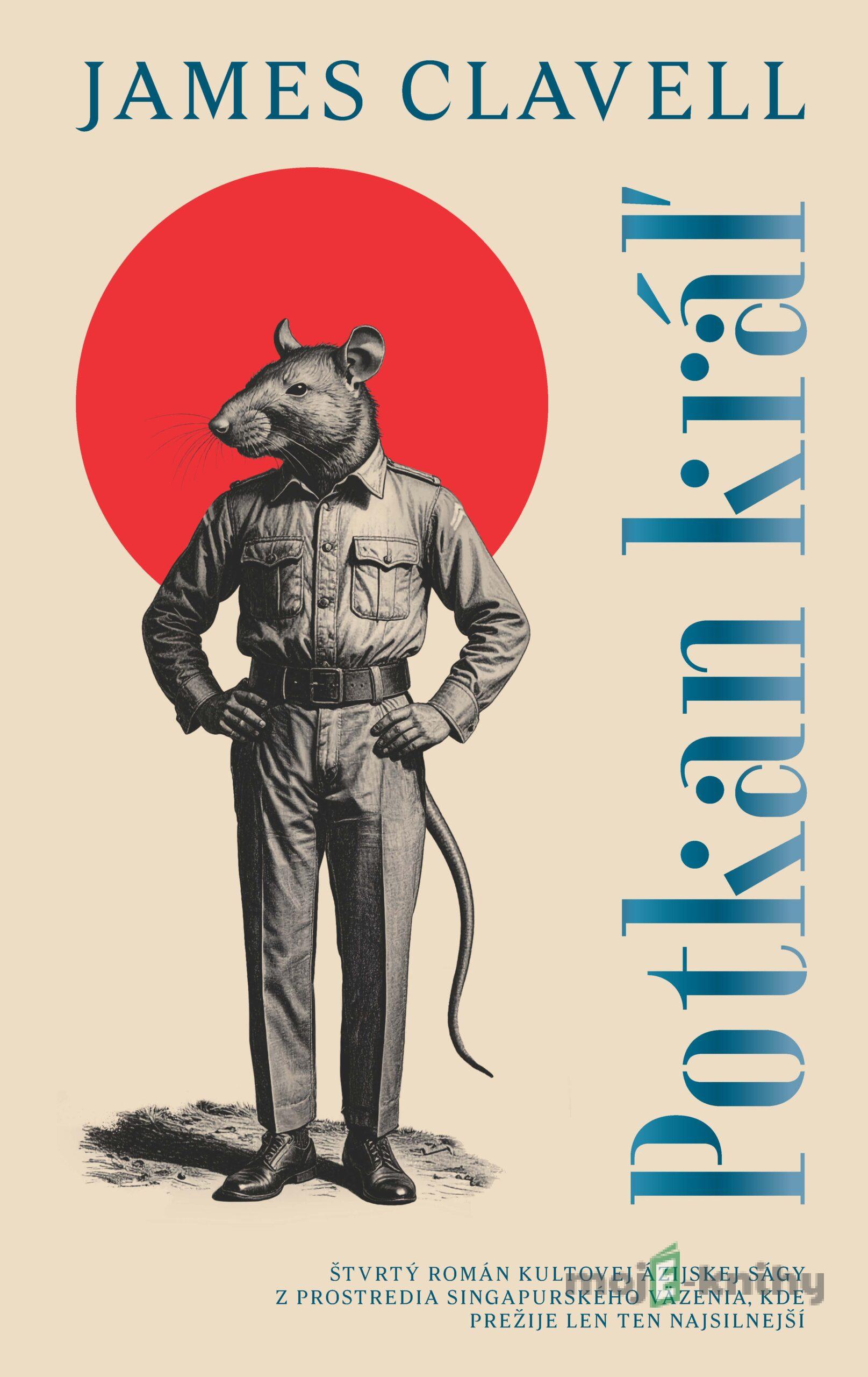 Potkan kráľ - James Clavell Potkan kráľ - James Clavell