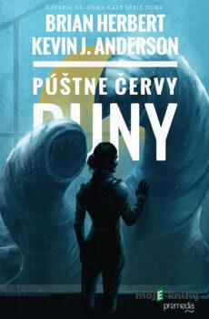 Púštne červy Duny - Brian Herbert a Kevin J. Anderson