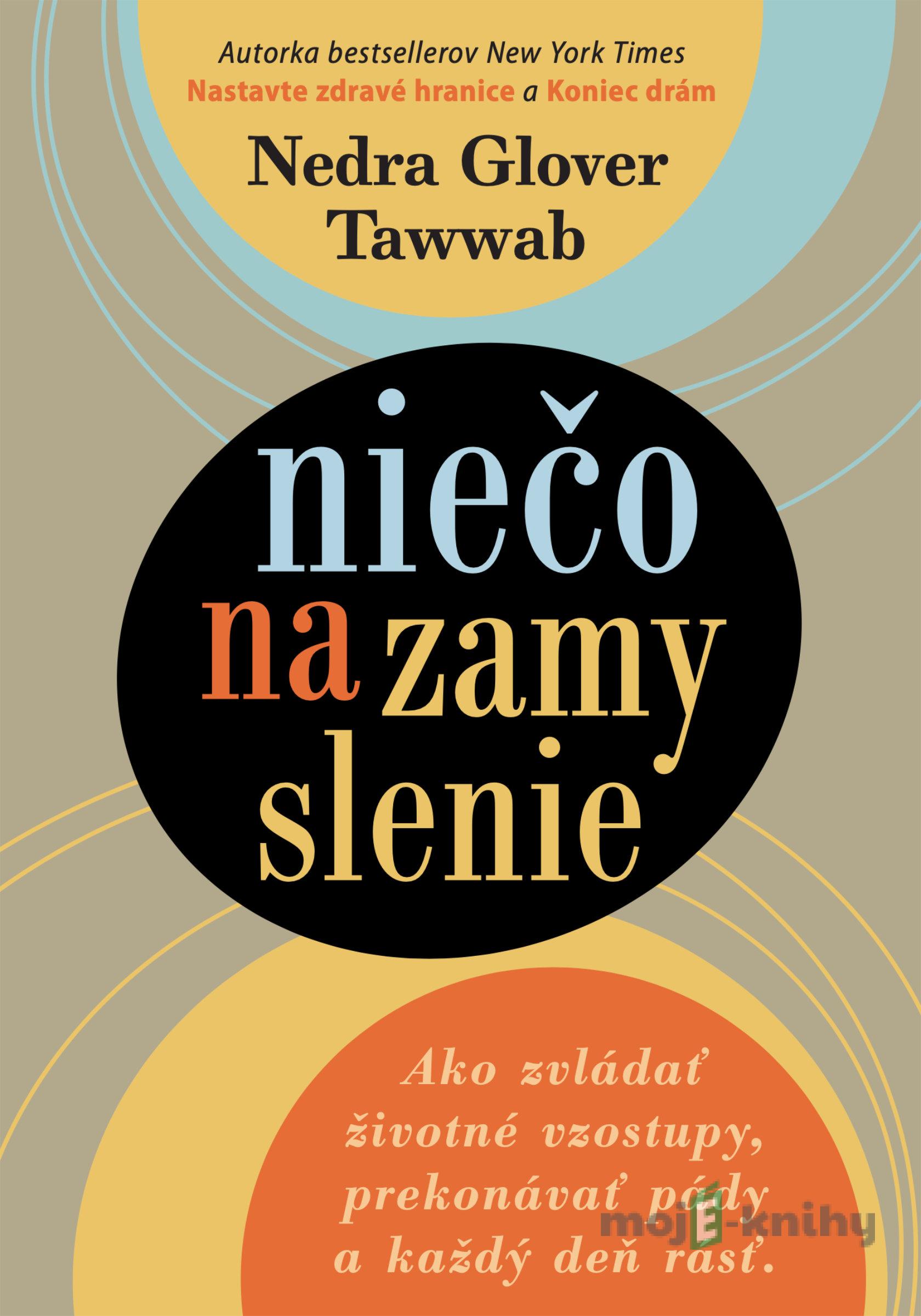 Niečo na zamyslenie - Nedra Glover Tawwab Niečo na zamyslenie - Nedra Glover Tawwab