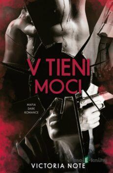 V tieni moci - Victoria Note