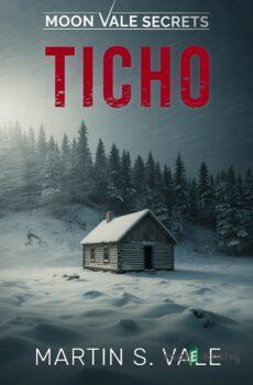 Ticho - Martin S. Vale