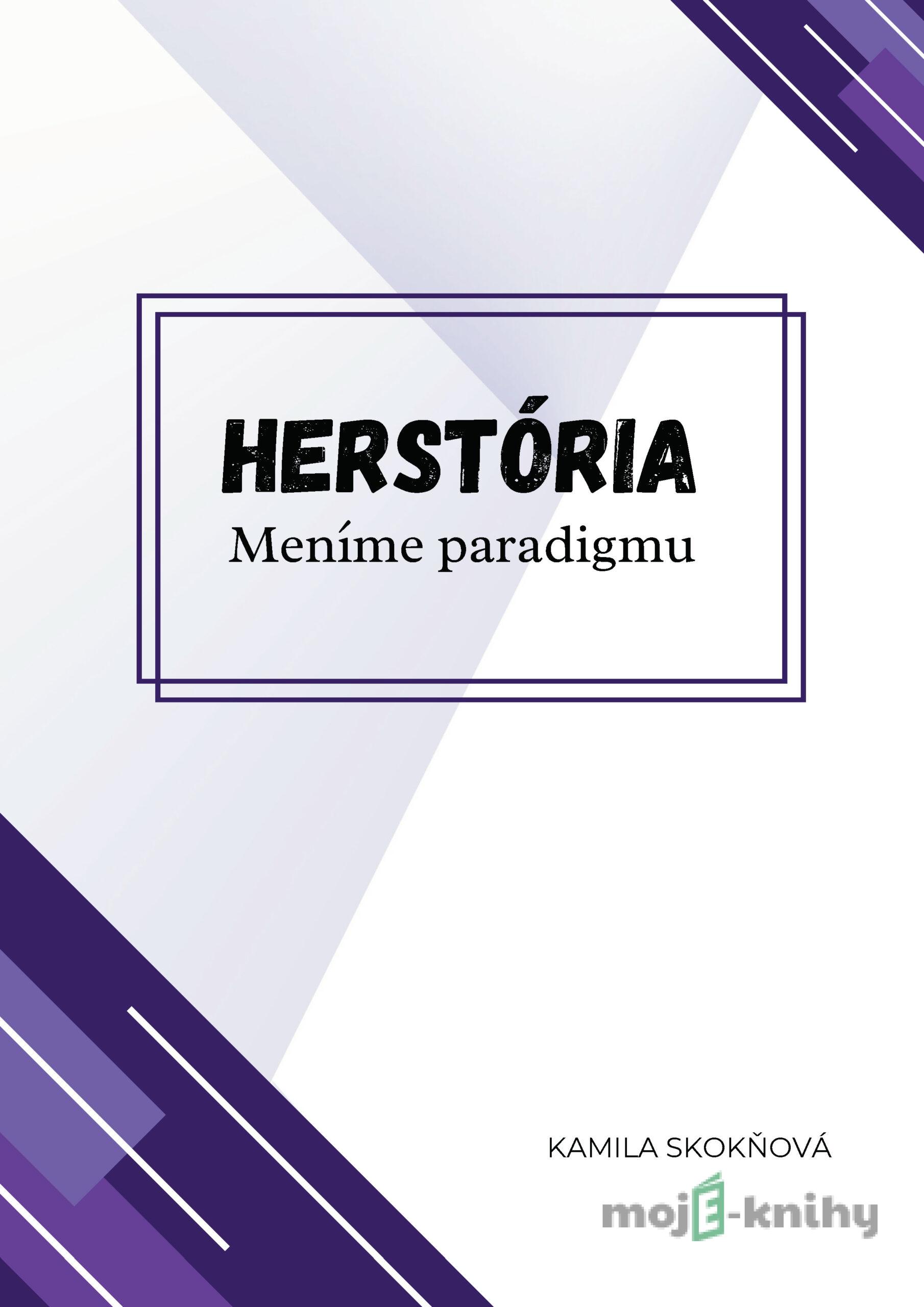 Herstória - Kamila Skokňová Herstória - Kamila Skokňová