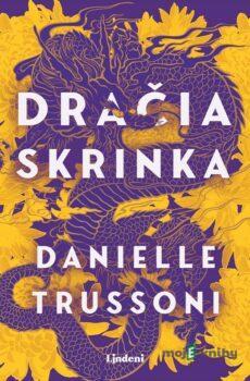 Dračia skrinka - Danielle Trussoni